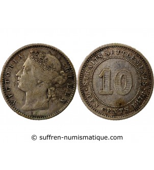 STRAITS SETTLEMENTS, VICTORIA - 10 CENTS ARGENT 1878