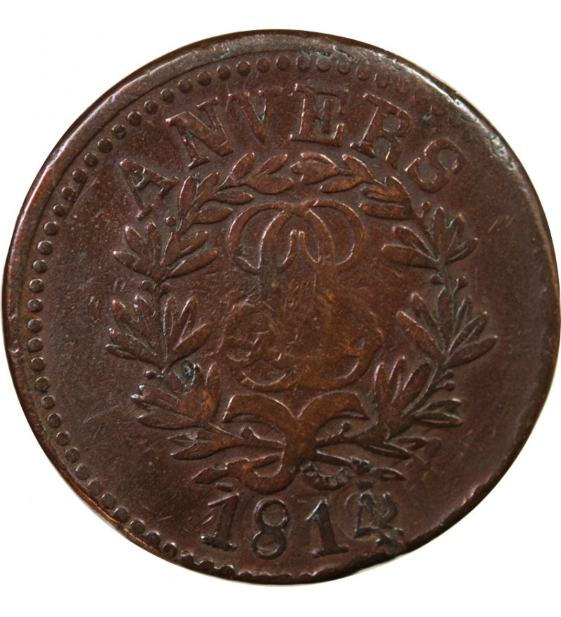 SIEGE D'ANVERS, LOUIS XVIII﻿ - 10 CENTIMES 1814