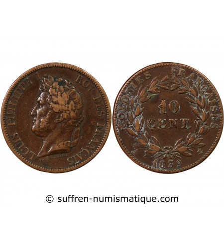 COLONIES FRANCAISES, LOUIS-PHILIPPE - 10 CENTIMES 1839 A PARIS