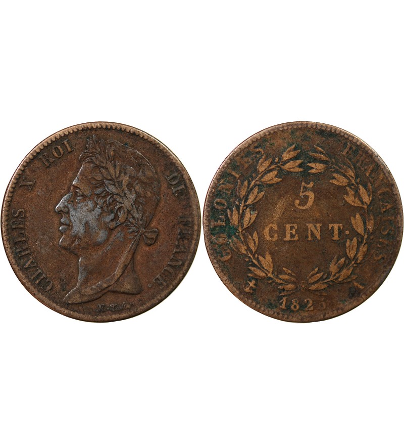 COLONIES FRANCAISES, CHARLES X - 5 CENTIMES 1825 A PARIS