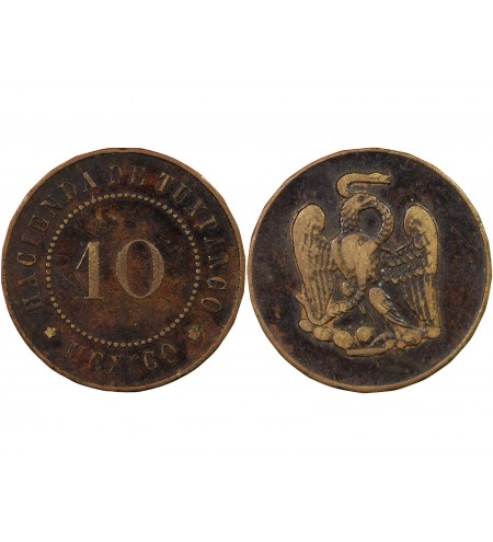 MEXIQUE, HACIENDA DE TUXPANGO - 10 CENTAVOS