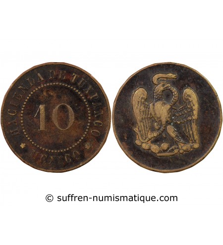 MEXIQUE, HACIENDA DE TUXPANGO - 10 CENTAVOS