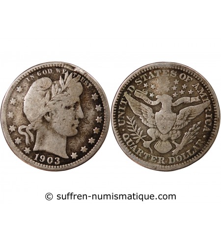 USA - 25 CENTS ARGENT "Barber Quarter" 1903 PHILADELPHIE