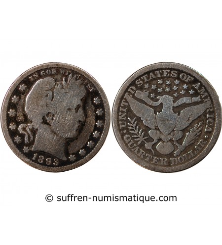 USA - 25 CENTS ARGENT "Barber Quarter" 1893 PHILADELPHIE