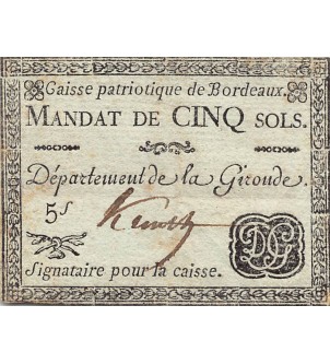 ASSIGNAT, CAISSE PATRIOTIQUE DE BORDEAUX - MANDAT DE 5 SOLS 1790 / 1793 - TTB+
