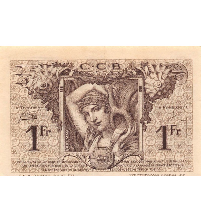 CHAMBRE DE COMMERCE DE BORDEAUX - 1 FRANC 1921 - TTB