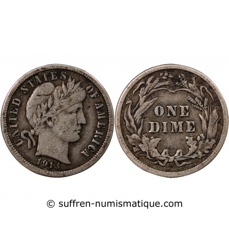 USA - 10 CENTS ARGENT "Barber Dime" 1913 PHILADELPHIE