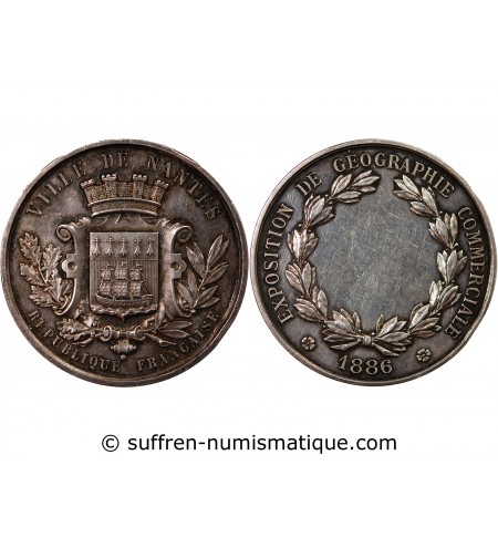 VILLE DE NANTES, EXPOSITION DE GEOGRAPHIE COMMERCIALE - MÉDAILLE ARGENT 1886