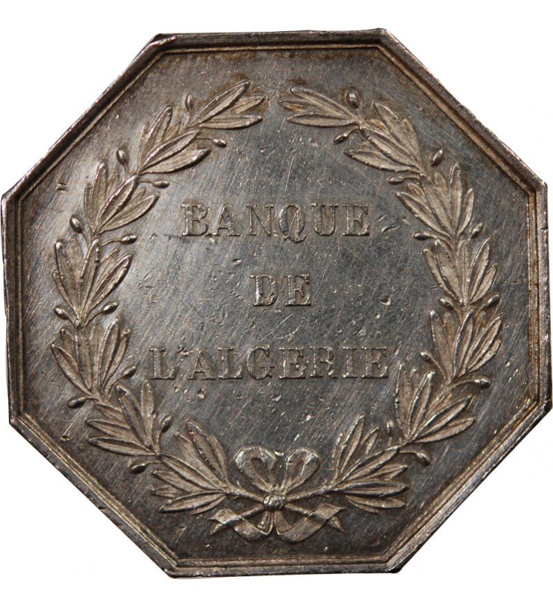 BANQUE DE L'ALGERIE - JETON ARGENT poinçon Main (1845-1860)