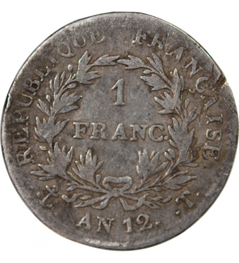 BONAPARTE 1er CONSUL - 1 FRANC ARGENT AN 12 T NANTES