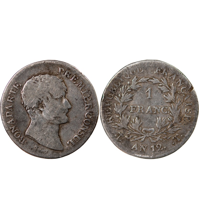 BONAPARTE 1er CONSUL - 1 FRANC ARGENT AN 12 T NANTES