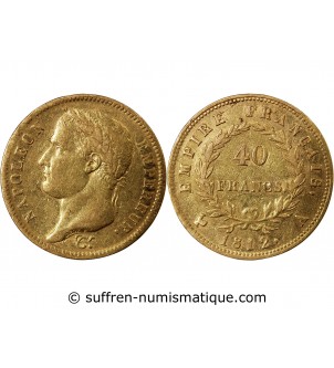 NAPOLEON Ier﻿ - 40 FRANCS 1812 A PARIS﻿ Tranche Fautée "Protègela"