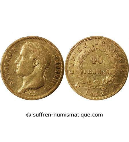 NAPOLEON Ier﻿ - 40 FRANCS 1812 A PARIS﻿ Tranche Fautée "Protègela"
