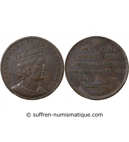 SERIE METALLIQUE DES ROIS DE FRANCE, CHILDEBERT IV - JETON CUIVRE