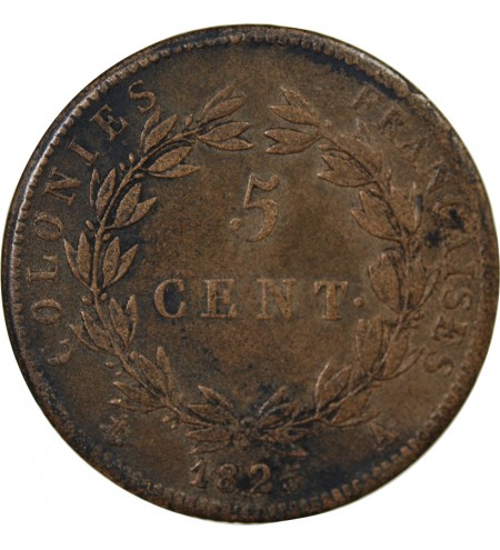 COLONIES FRANCAISES, CHARLES X - 5 CENTIMES 1825 A PARIS