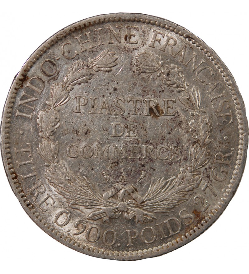 INDOCHINE FRANCAISE - PIASTRE DE COMMERCE ARGENT 1905 A PARIS