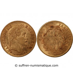 NAPOLEON III - 10 FRANCS OR 1862 A PARIS