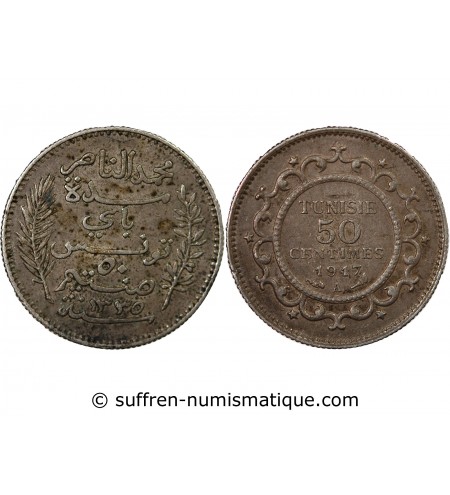 TUNISIE, MUHAMMAD AL-NASIR - 50 CENTIMES ARGENT 1917 A PARIS