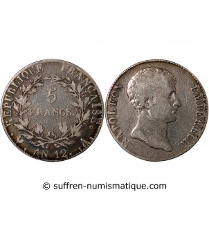 NAPOLEON Ier - 5 FRANCS AN 12 A PARIS "Type République"﻿﻿