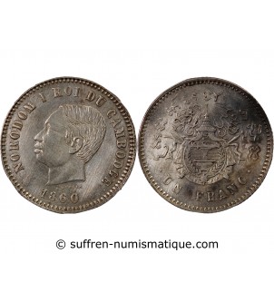 CAMBODGE, NORODOM Ier - 1 FRANC ARGENT 1860