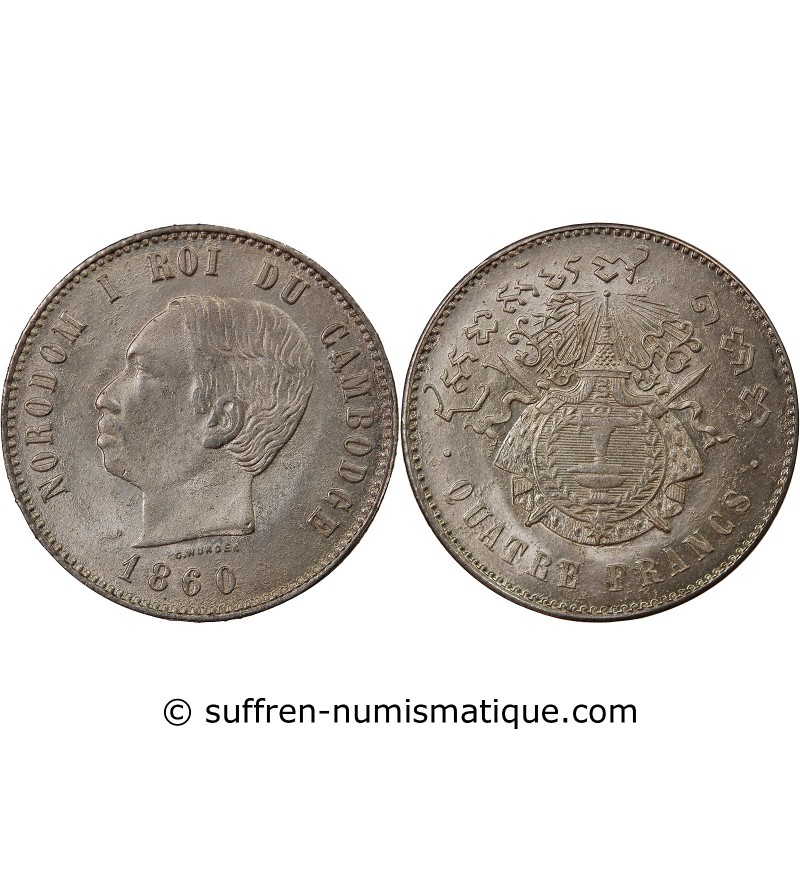 CAMBODGE, NORODOM Ier - 4 FRANCS ARGENT 1860