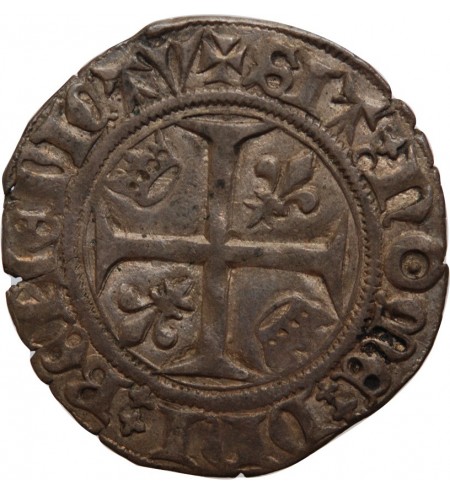 CHARLES VI﻿ LE FOU - BLANC "Dit Guénar" SAINTE MENEHOULD 1380 / 1422﻿