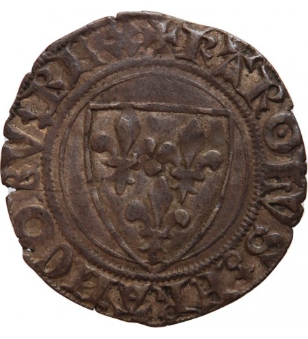 CHARLES VI﻿ LE FOU - BLANC "Dit Guénar" SAINTE MENEHOULD 1380 / 1422﻿