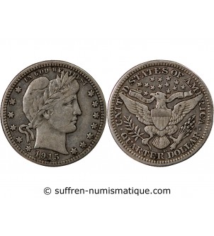 USA - 25 CENTS ARGENT "Barber Quarter" 1915 DENVER