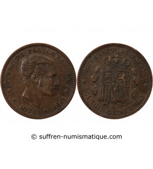 ESPAGNE, ALPHONSE XII - 5 CENTIMOS 1878 OM