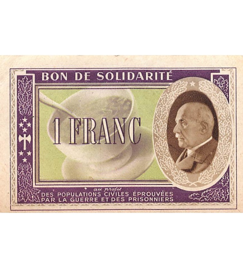 ETAT FRANCAIS, MARECHAL PETAIN - BON DE SOLIDARITE 1 FRANC 1941 - SUP