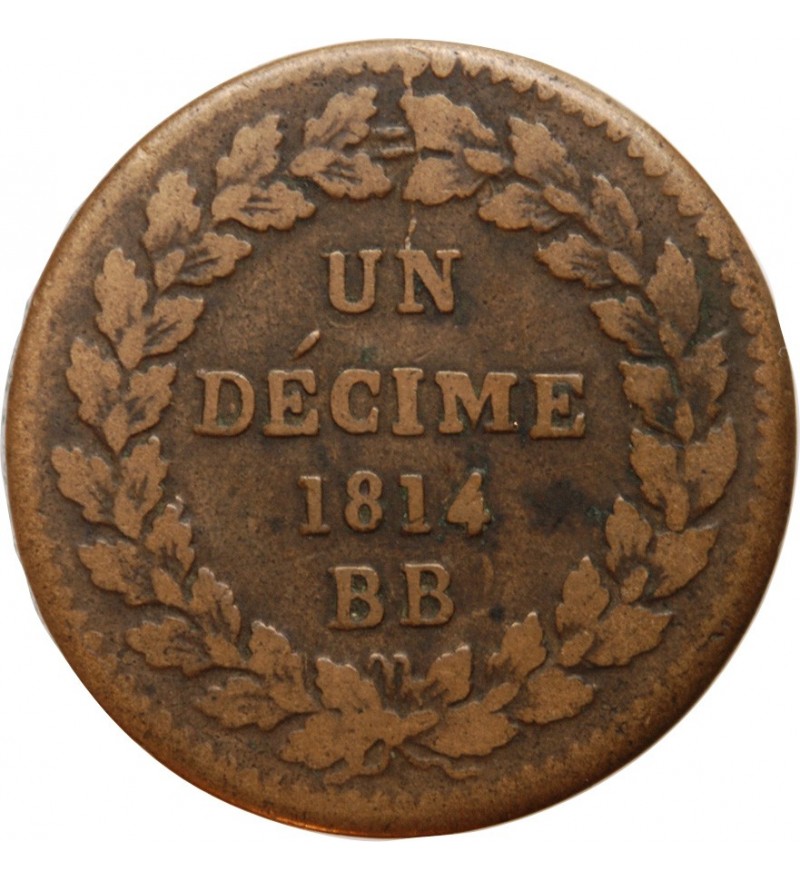 NAPOLEON Ier - DECIME Siège de Strasbourg 1814 BB variété sans point