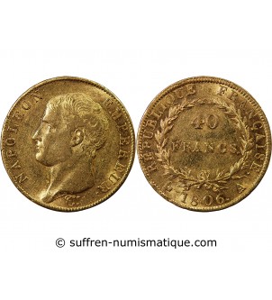 NAPOLEON Ier﻿ - 40 FRANCS OR 1806 A PARIS﻿