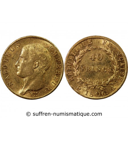 NAPOLEON Ier﻿ - 40 FRANCS OR 1806 A PARIS﻿
