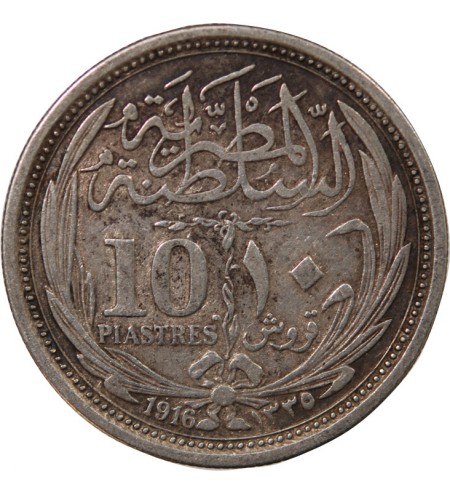 EGYPTE, HUSSEIN KAMIL - 10 PIASTRES ARGENT 1135 (1916)