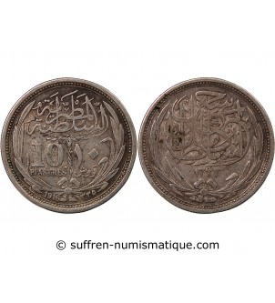EGYPTE, HUSSEIN KAMIL - 10 PIASTRES ARGENT 1135 (1916)