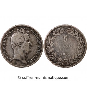 LOUIS PHILIPPE - 5 FRANCS ARGENT 1831 W LILLE "Type Tiolier, Tr creux"