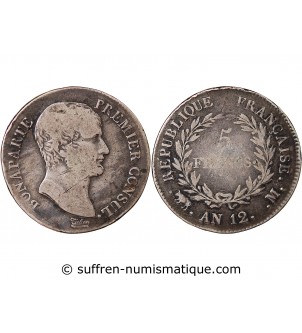 BONAPARTE Ier CONSUL﻿ - 5 FRANCS ARGENT AN 12 M TOULOUSE