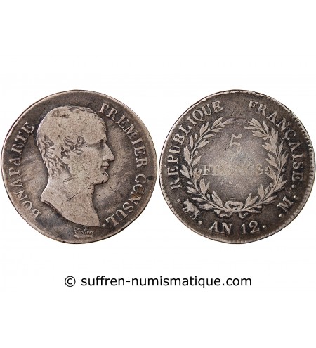 BONAPARTE Ier CONSUL﻿ - 5 FRANCS ARGENT AN 12 M TOULOUSE