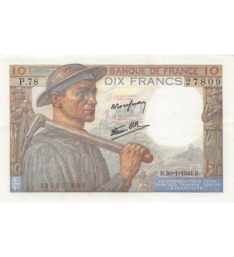 FRANCE, MINEUR - 10 FRANCS 20/01/1944 - SÉRIE P.78 - PSUP