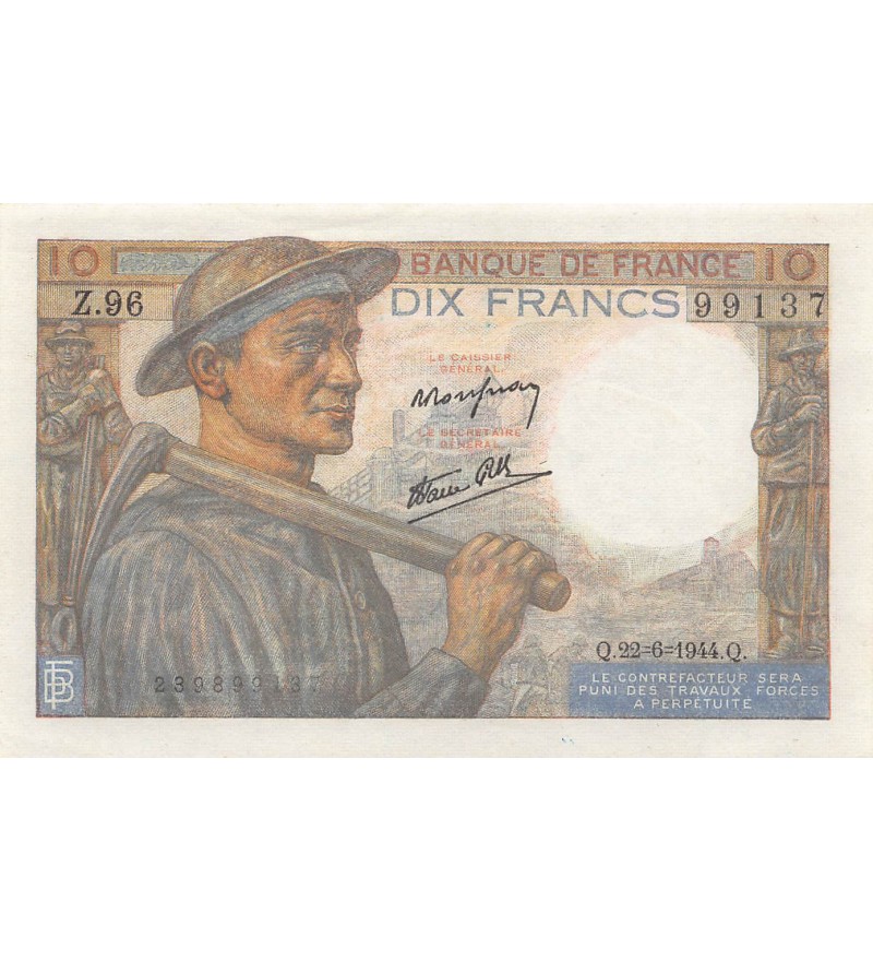 FRANCE, MINEUR - 10 FRANCS 22/06/1944 - SÉRIE Z.96 - SUP+
