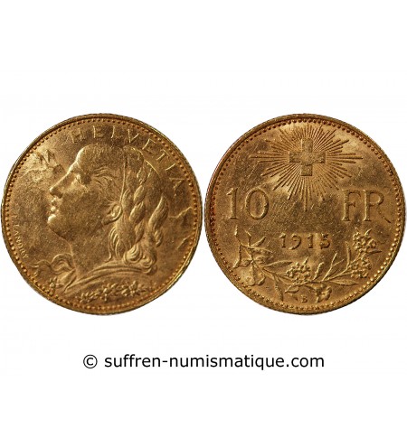 SUISSE, CONFEDERATION HELVETIQUE - 10 FRANCS OR 1915 B