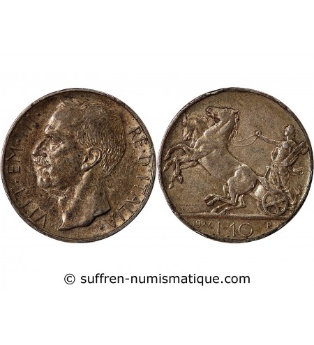 ITALIE, VICTOR-EMMANUEL III - 10 LIRE ARGENT 1927 R ROME