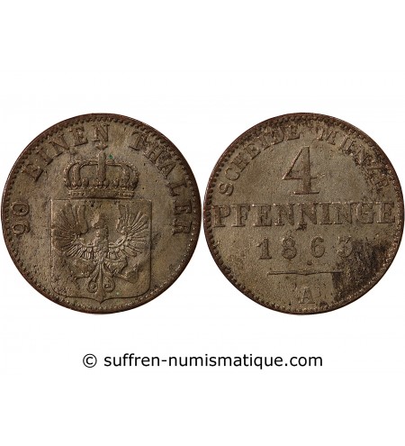 ALLEMAGNE, PRUSSE, WILHELM Ier - 4 PFENNINGE 1863 A BERLIN