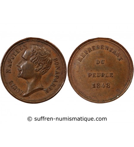 LOUIS-NAPOLEON BONAPARTE, REPRESENTANT DU PEUPLE - MEDAILLE 1848