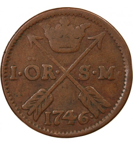 SUÈDE, FREDERIC Ier - 1 ÖRE 1746