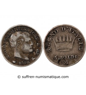ITALIE, NAPOLEON 1er - 5 SOLDI 1810 M MILAN