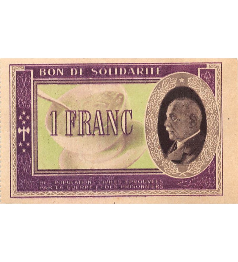 ETAT FRANCAIS, MARECHAL PETAIN - BON DE SOLIDARITE 1 FRANC 1941 - SUP