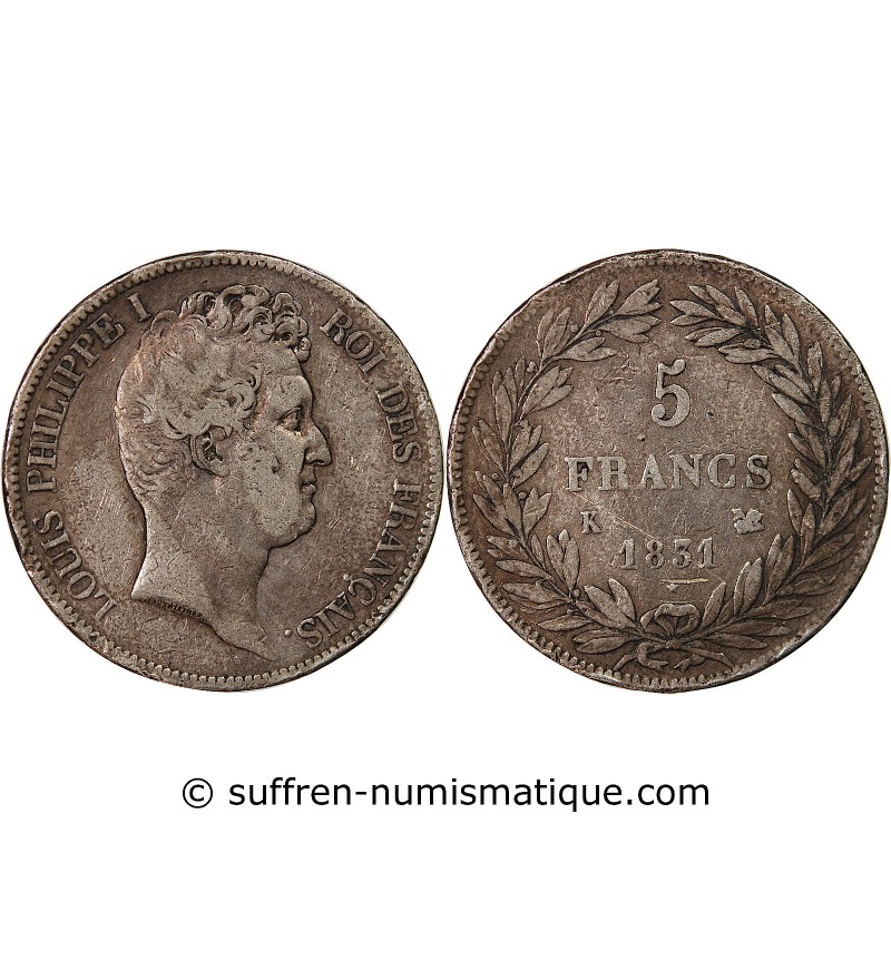 LOUIS PHILIPPE﻿ - 5 FRANCS 1831 K BORDEAUX "Type Tiolier, Tr Creux"