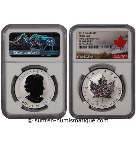 CANADA, MAPLE LEAF - 5 DOLLARS ARGENT 2018 - NGC PF 69 - THOMAS EDISON PRIVY