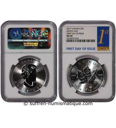 CANADA, MAPLE LEAF - 5 DOLLARS ARGENT 2017 - NGC MS 69 - FIRST DAY OF ISSUE